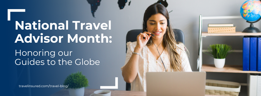 national travel advisor month
